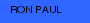 RON PAUL