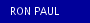 RON PAUL