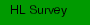 HL Survey