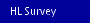 HL Survey