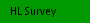 HL Survey