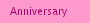 Anniversary