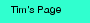 Tim's Page